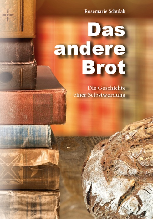 Das andere Brot