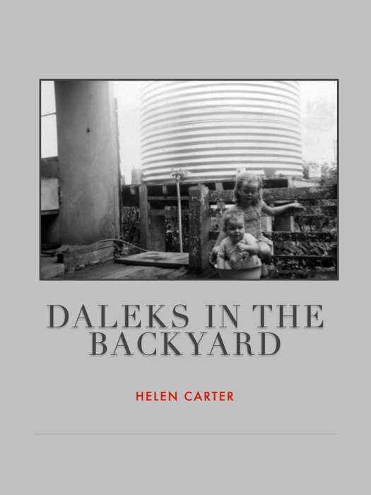 Daleks in the Backyard