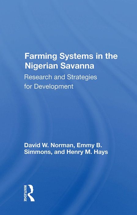 Farming Systems In The Nigerian Savanna