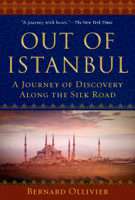 Bernard Ollivier & Dan Golembeski - Out of Istanbul artwork
