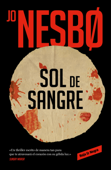 Sol de sangre (Sicarios de Oslo 2) - Jo Nesbø