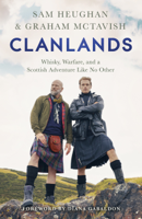 Sam Heughan, Graham McTavish & Diana Gabaldon - Clanlands artwork