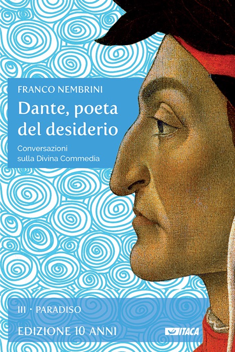 Dante, poeta del desiderio – Volume III