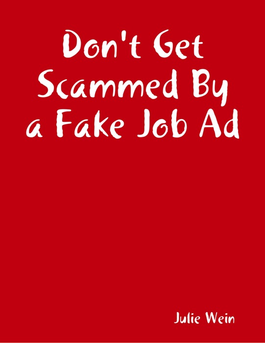 Don't Get Scammed By a Fake Job Ad