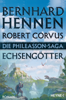 Bernhard Hennen & Robert Corvus - Die Phileasson-Saga - Echsengötter artwork