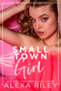 Alexa Riley - Small Town Girl artwork