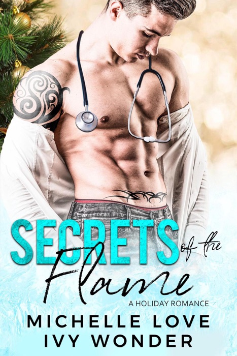 Secrets of the Flame: A Holiday Romance