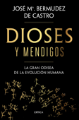 Dioses y mendigos - José María Bermúdez de Castro