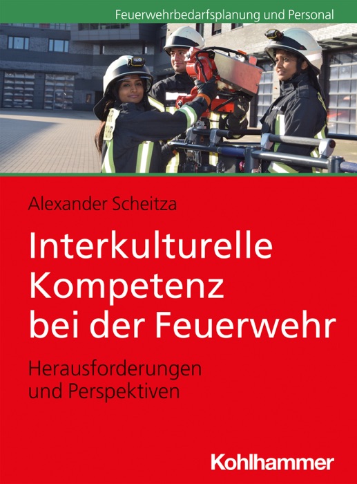 Interkulturelle Kompetenz bei der Feuerwehr