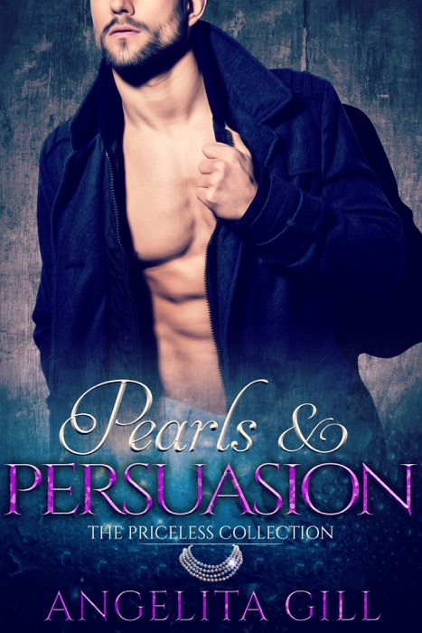 Pearls & Persuasion - Book Two