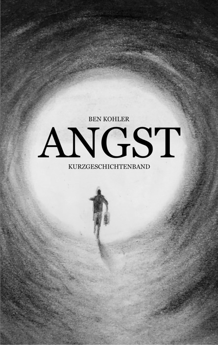 ANGST: Kurzgeschichtenband