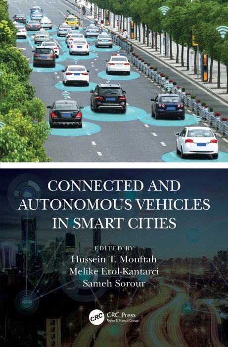 Connected and Autonomous Vehicles in Smart Cities