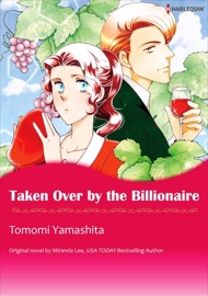 Taken Over By The Billionaire - Tomomi Yamashita by  Tomomi Yamashita PDF Download