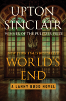 Upton Sinclair - World's End artwork