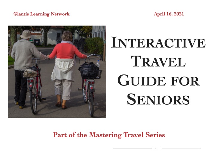 Interactive Travel Guide for Seniors 4/16