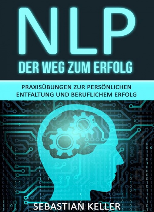 NLP - Der Weg zum Erfolg