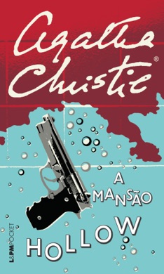 Capa do livro O Caso da Mansão Hollow de Agatha Christie