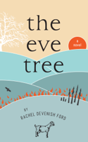 Rachel Devenish Ford - The Eve Tree artwork