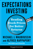 Expectations Investing - Michael Mauboussin & Alfred Rappaport