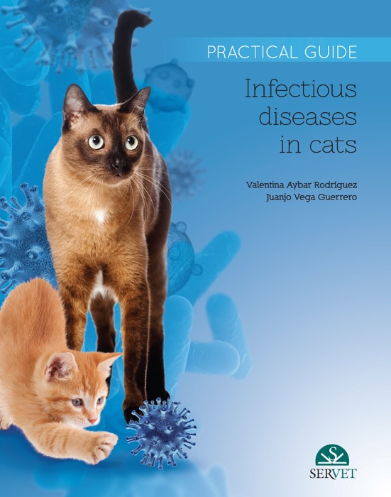 Infectious Diseases in Cats. Practical Guide