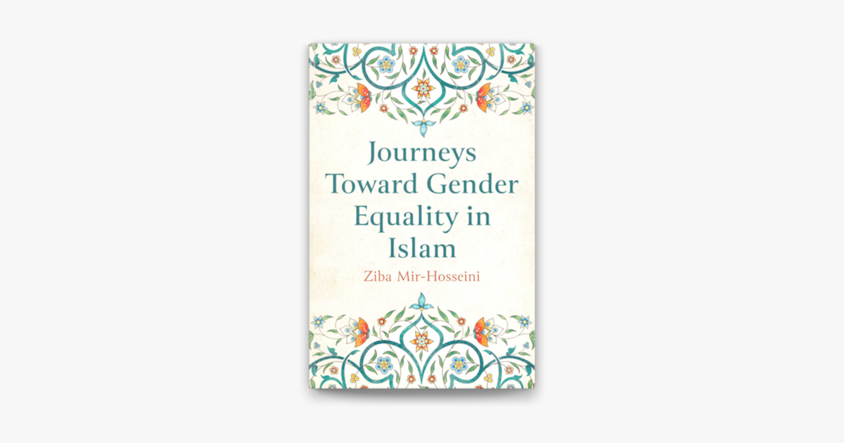 journeys toward gender equality in islam