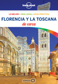 Florencia y la Toscana De cerca 4 - Virginia Maxwell & Nicola Williams