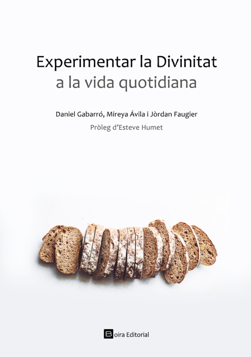 Experimentar la Divinitat a la vida quotidiana