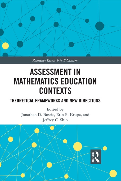 Assessment in Mathematics Education Contexts
