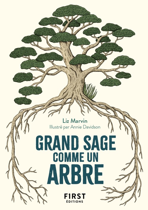 Le Petit Livre Grand sage comme un arbre