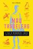 Dave Seminara - Mad Travelers: A Tale of Wanderlust, Greed and the Quest to Reach the Ends of the Earth artwork