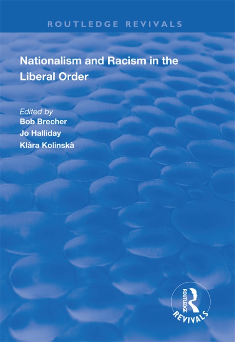 Nationalism and Racism in the Liberal Order