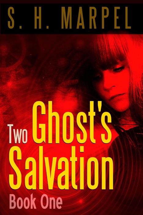 Two Ghost's Salvation, Book One