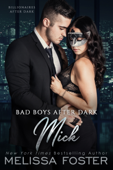 Bad Boys After Dark: Mick - Melissa Foster