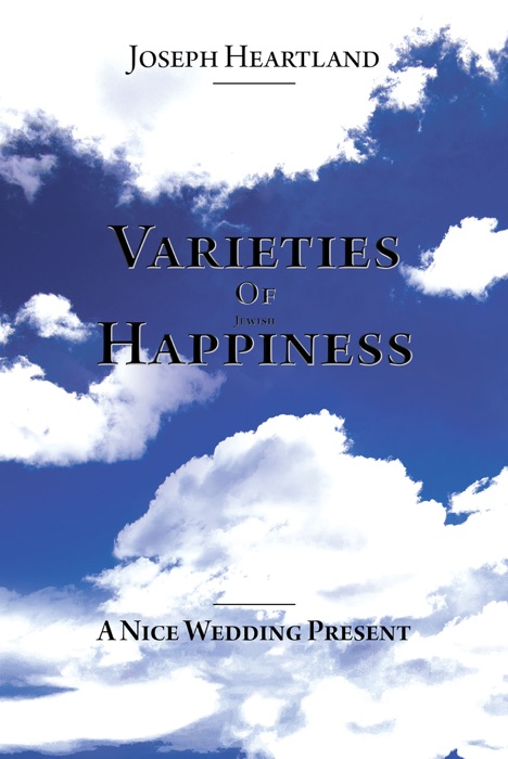 Varieties Of Jewish Happiness