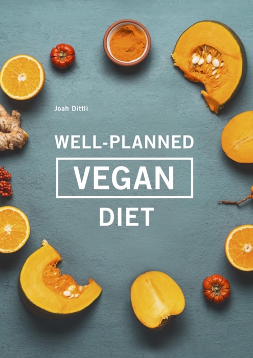 Well-planned vegan diet