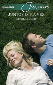 Juntos otra vez - Shirley Jump by  Shirley Jump PDF Download