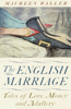 The English Marriage - Maureen Waller