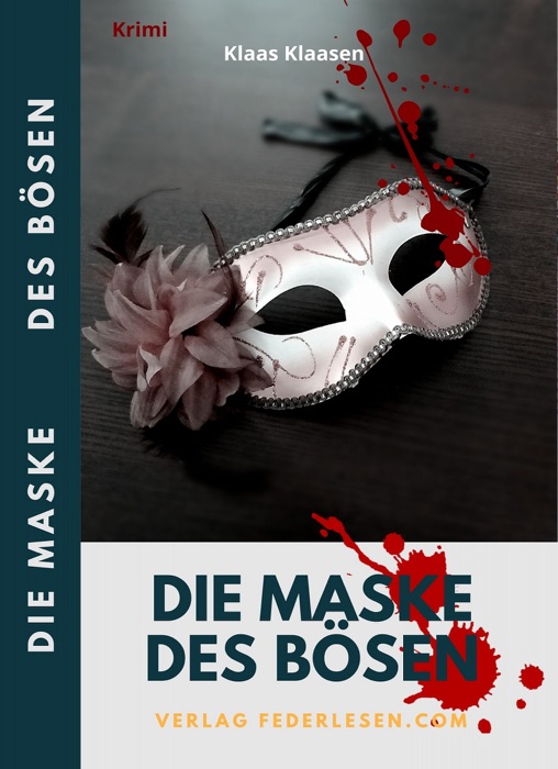 Die Maske des Bösen