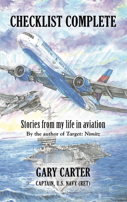 CHECKLIST COMPLETE: Stories from my life in aviation