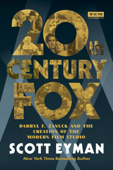 20th Century-Fox - Scott Eyman