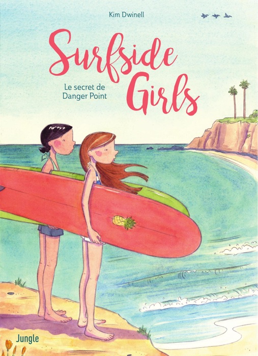 Surfside Girls - Tome 1