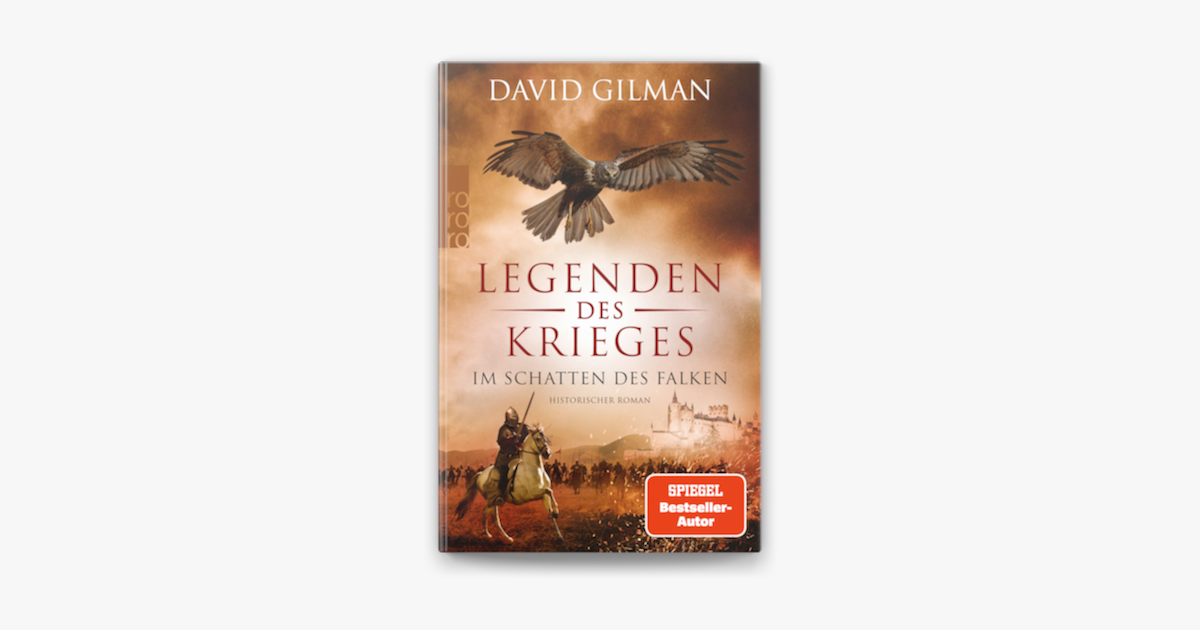 Legenden des Krieges: Im Schatten des Falken – David Gilman