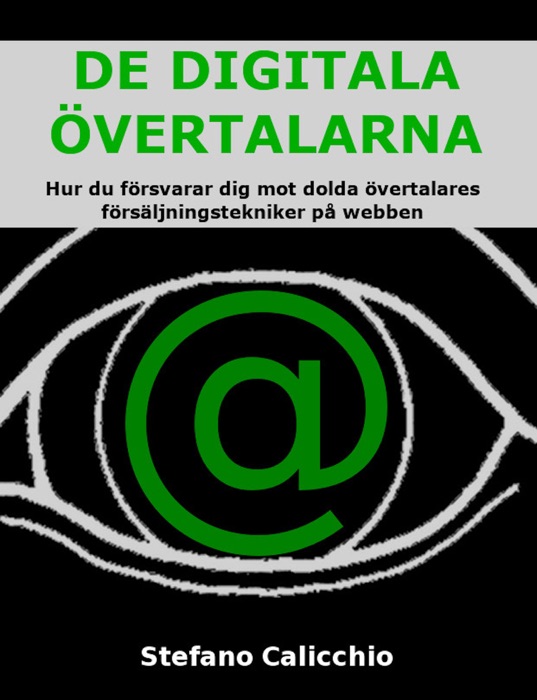 De digitala övertalarna