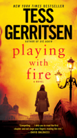 Tess Gerritsen - Playing with Fire artwork