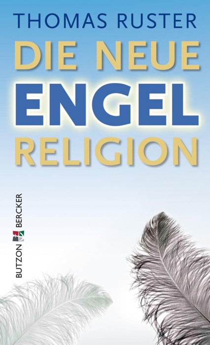 Die neue Engelreligion