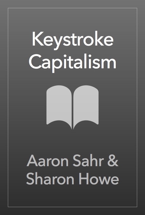 Keystroke Capitalism