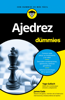 Ajedrez para Dummies - James Eade