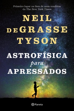 Capa do livro Astrofísica para Apressados de Neil deGrasse Tyson