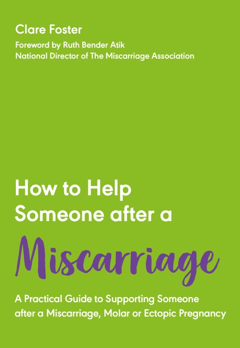 How to Help after a Miscarriage