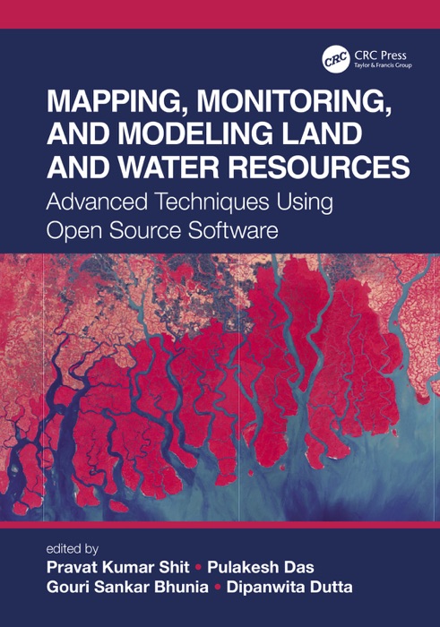 Mapping, Monitoring, and Modeling Land and Water Resources